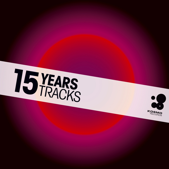 VARIOUS - 15 Years 15 Tracks