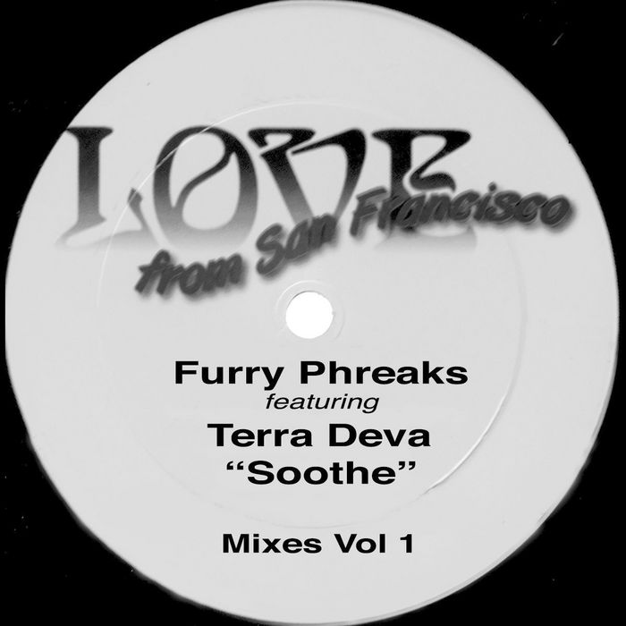 FURRY PHREAKS feat TERRA DEVA - Soothe (mixes Vol 1)