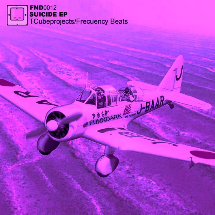 T-CUBEPROJECTS/FRECUENCY BEATS - Suicide EP