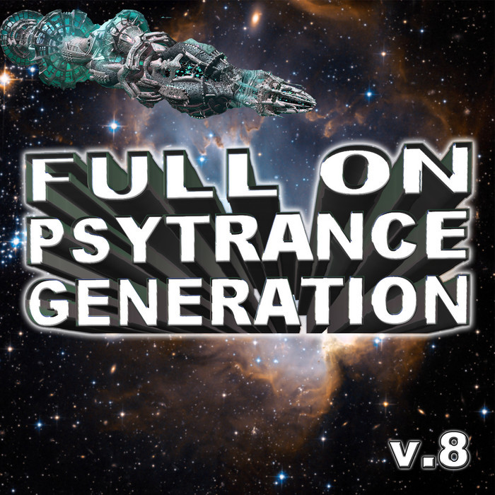 VARIOUS - Full On Psytrance Generation V8