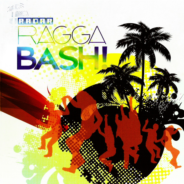 RADAR RAGGA BASH - Radar Ragga Bash!