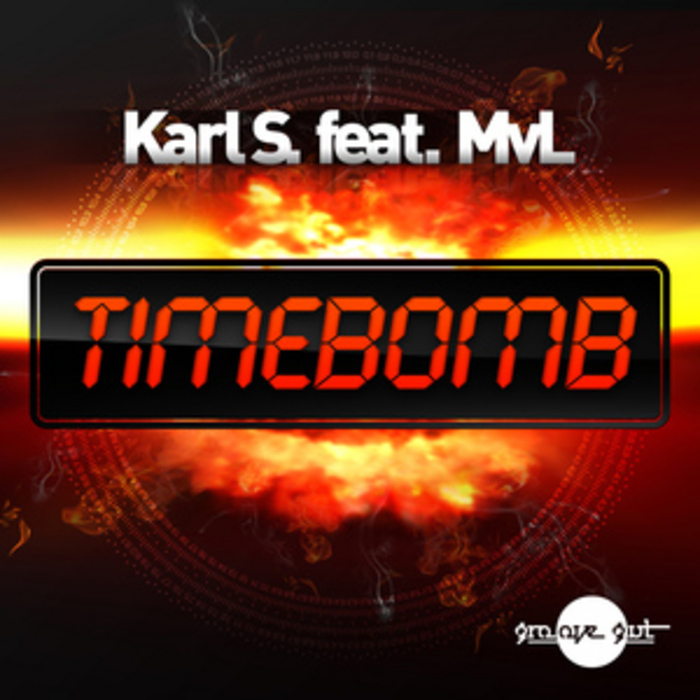 KARL S feat MVL - Timebomb