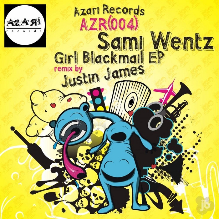 WENTZ, Sami - Girl Blackmail EP