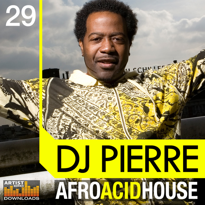 DJ PIERRE - Afro Acid House (Sample Pack WAV/APPLE/LIVE/REASON)