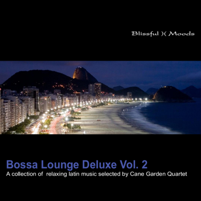 Cane Garden Quartet/Various Bossa Lounge Deluxe Vol 2 (A Collection Of Relaxing Latin Music