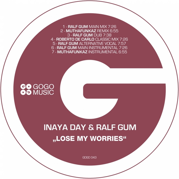 INAYA DAY/RALF GUM - Lose My Worries