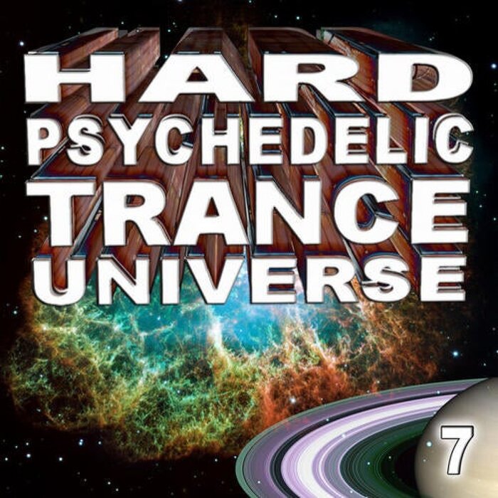 VARIOUS - Hard Psychedelic Trance Universe V7