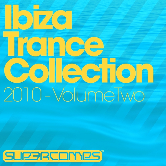 VARIOUS - Ibiza Trance Collection 2010 Volume 2