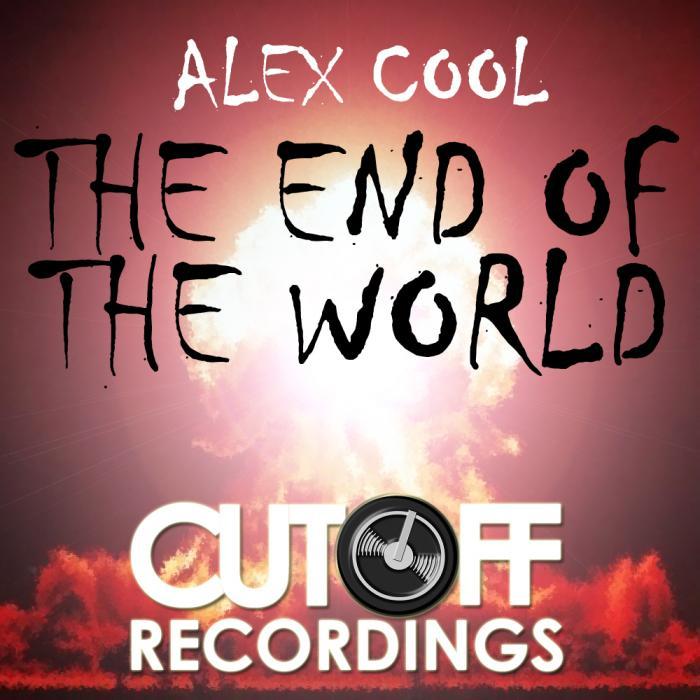 COOL, Alex - The End Of The World