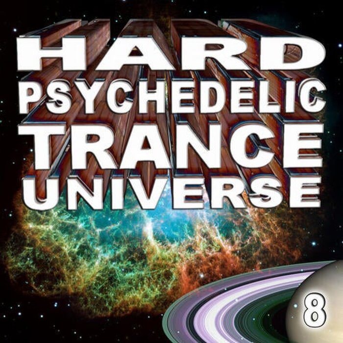 VARIOUS - Hard Psychedelic Trance Universe Vol 8