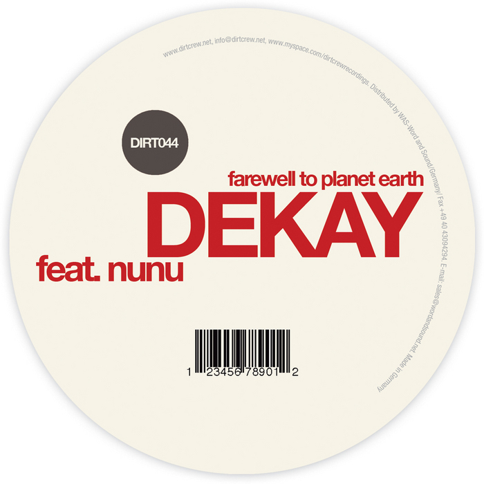 DEKAY - Farewell To Planet Earth