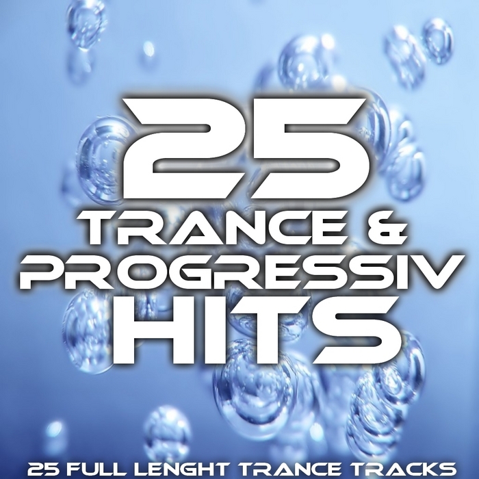 VARIOUS - 25 Trance & Progressiv Hits