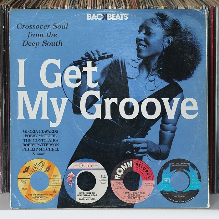 VARIOUS - I Get My Groove: Crossover Soul From The Deep South