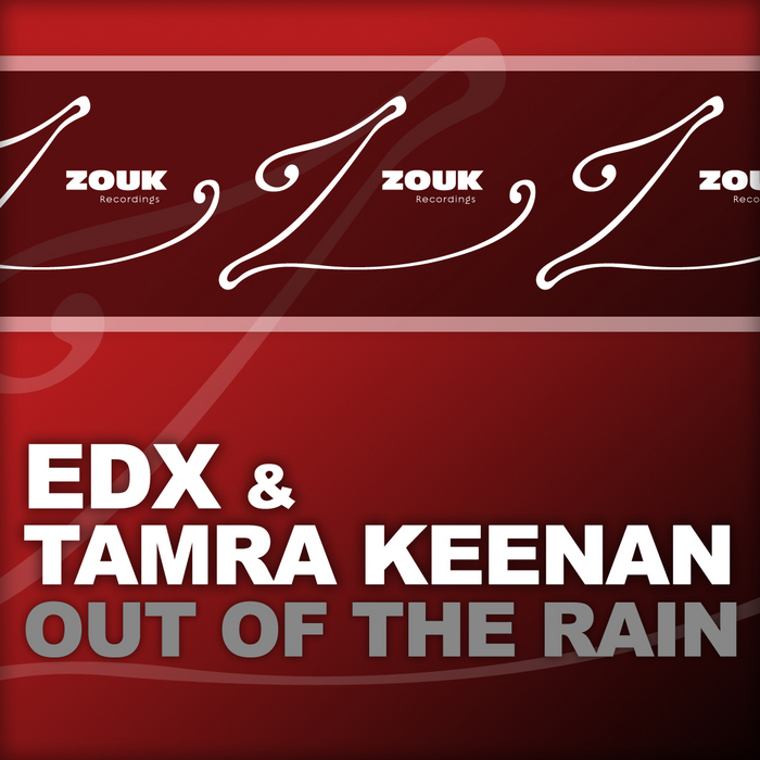 EDX/Tamra Keenan - Out Of The Rain