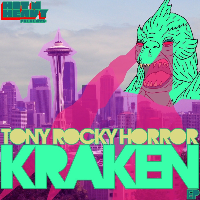 TONY ROCKY HORROR - Kraken EP