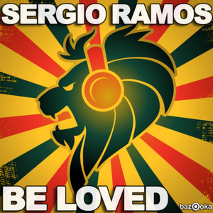RAMOS, Sergio - Be Loved