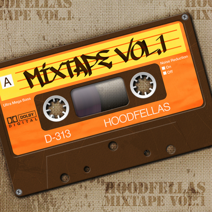 HOODFELLAS - Mixtape Vol 1