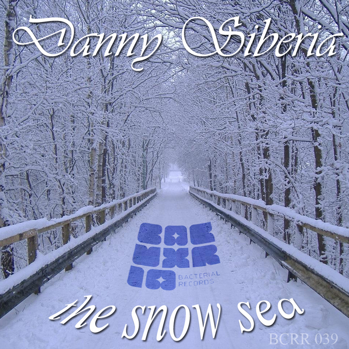 SIBERIA, Danny - The Snow Sea