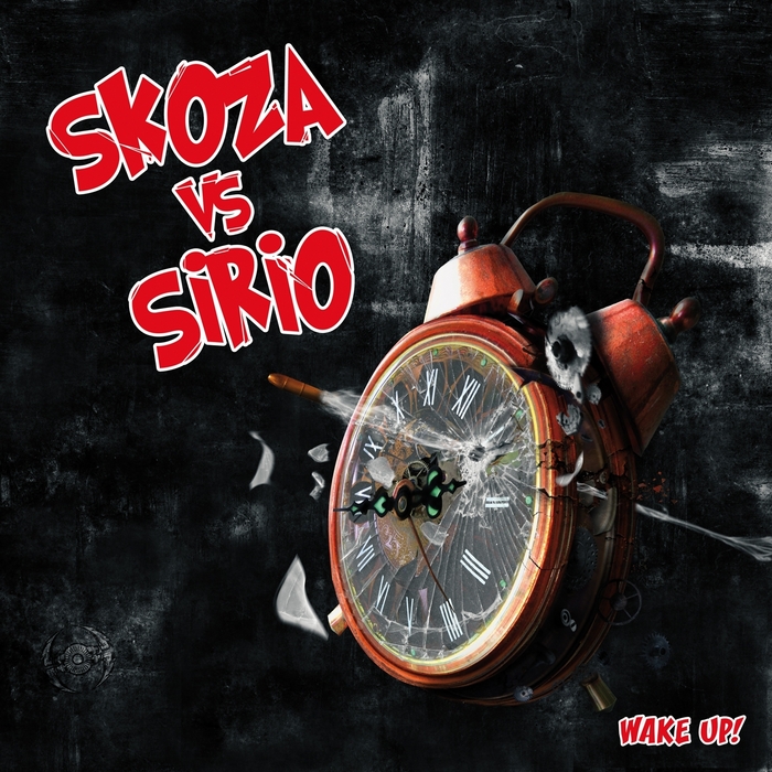 SKOZA vs SIRIO - Wake Up!