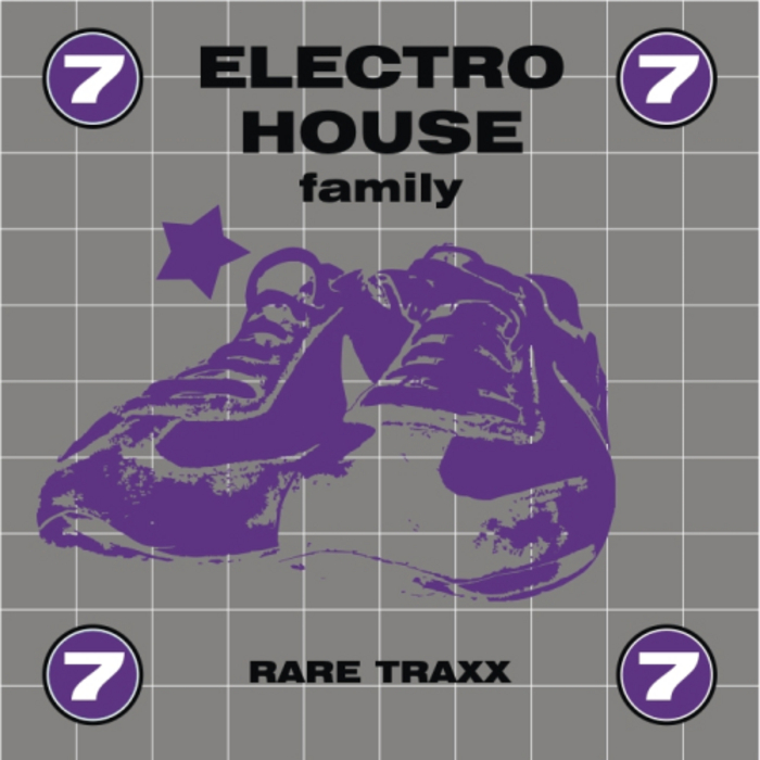 VARIOUS - Electro House Family Rare Traxx Vol 7