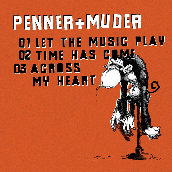 PENNER & MUDER - Let The Music Play