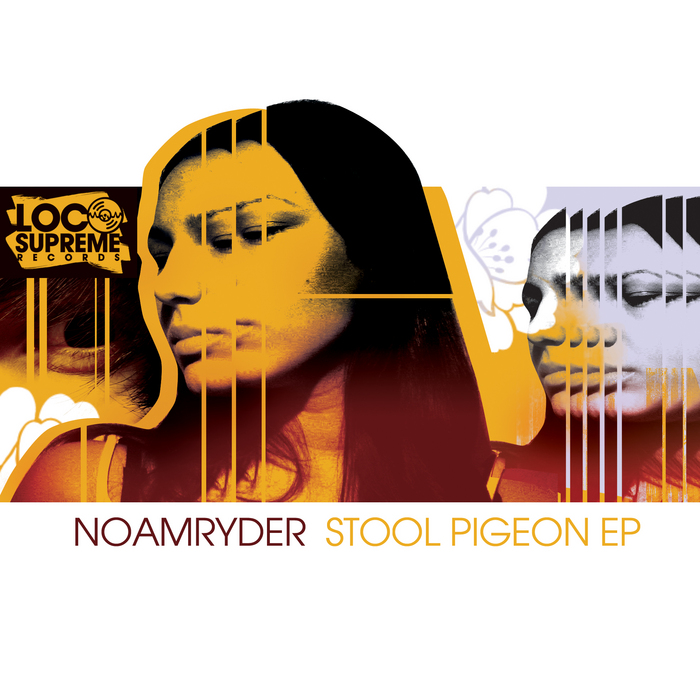 NOAMRYDER - Stool Pigeon EP