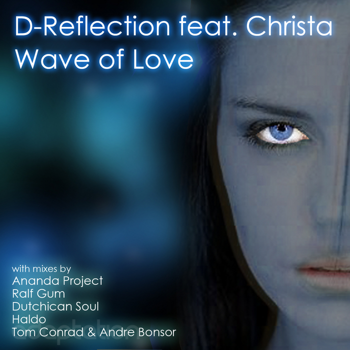 D REFLECTION feat CHRISTA - Wave Of Love