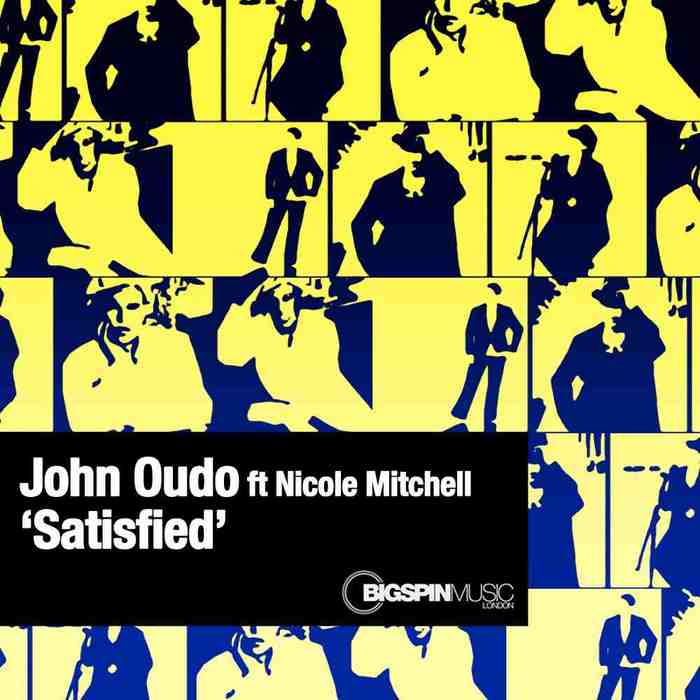 OUDO, John feat NICOLE MITCHELL - Satisfied