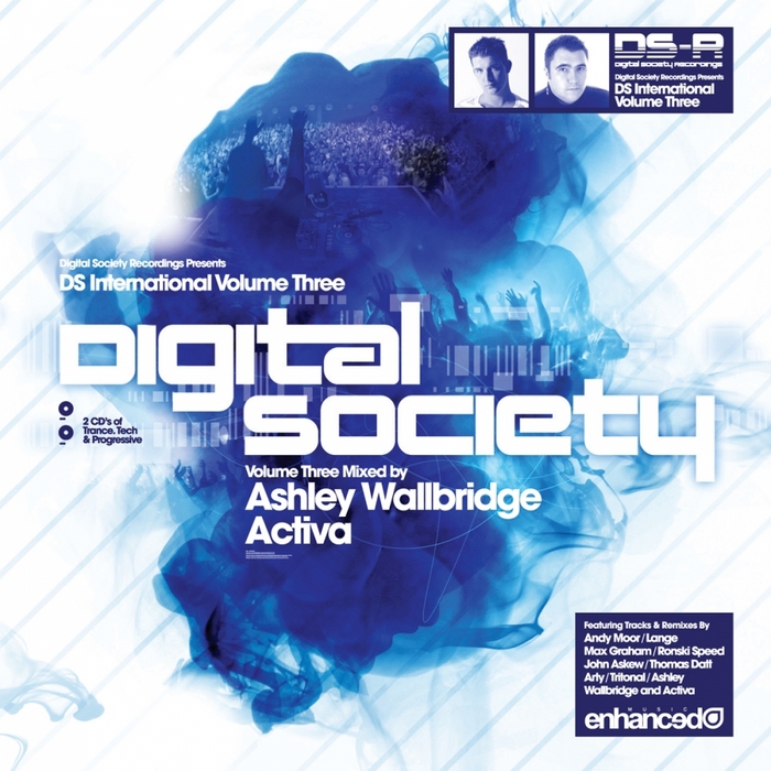 WALLBRIDGE, Ashley/ACTIVA/VARIOUS - Digital Society International Volume Three (mixed by Ashley Wallbridge & Activa) (unmixed tracks)