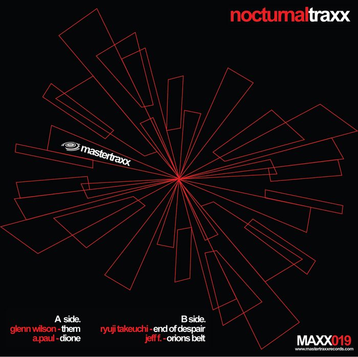 A PAUL/GLENN WILSON/JEFF F/RYUJI TAKEUCHI/MIKE HUMPHRIES - Nocturnal Traxx EP