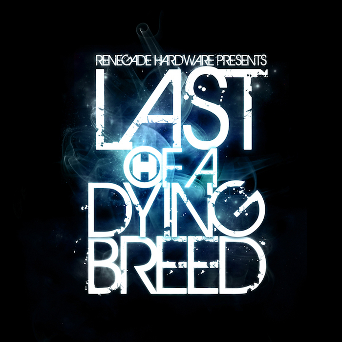 VARIOUS - Last Of A Dying Breed
