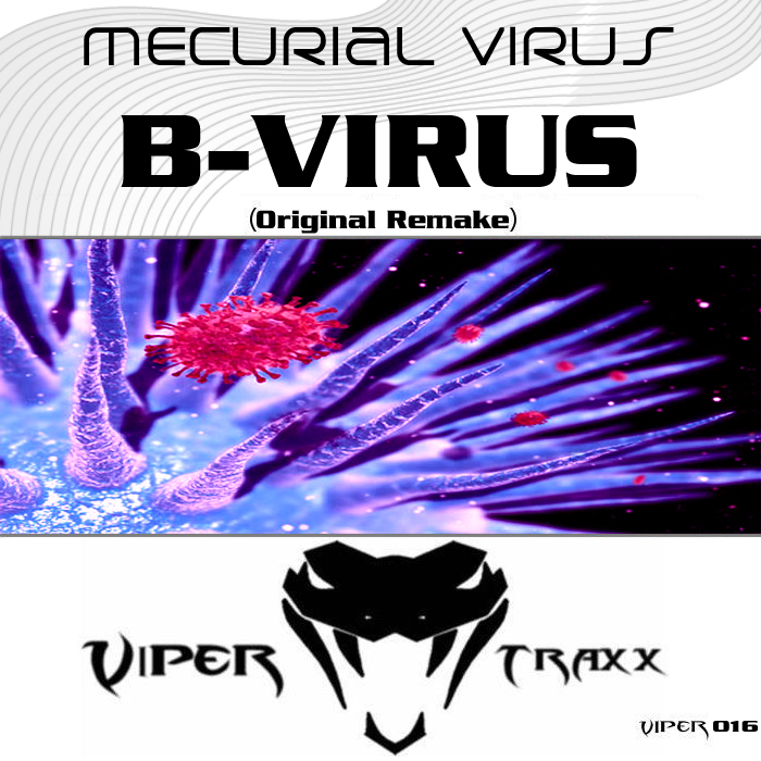 MERCURIAL VIRUS - B Virus