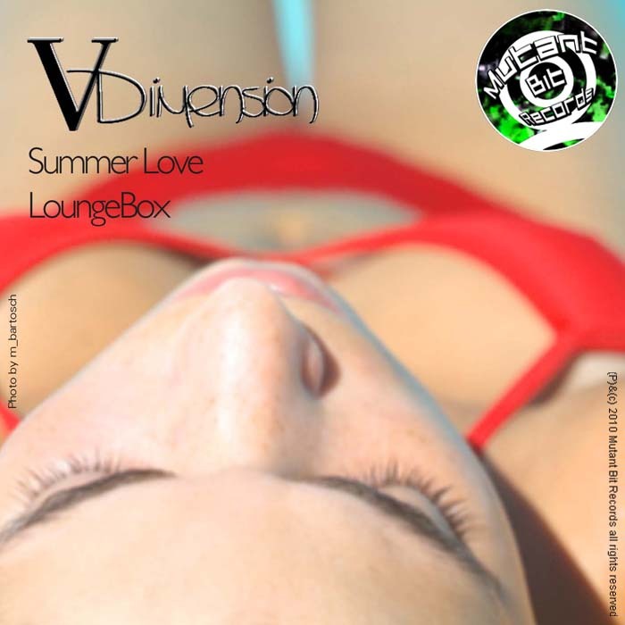 V DIMENSION - Summer Love/Loungebox