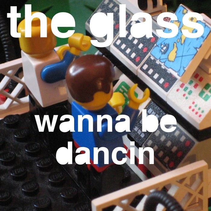 GLASS, The - Wanna Be Dancin' Pt 1