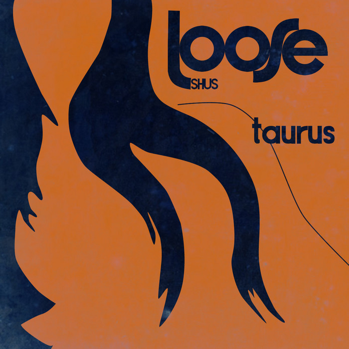 LOOSE SHUS - Taurus