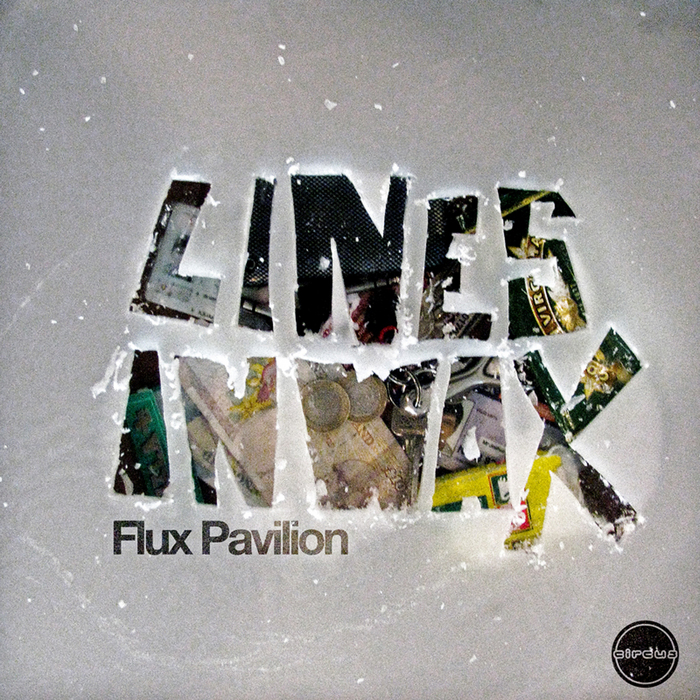 FLUX PAVILION - Lines In Wax EP