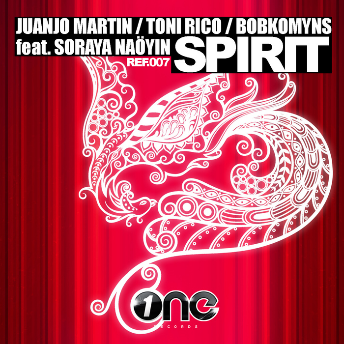 MARTIN, Juanjo/TONI RICO/BOBKOMYNS feat SORAYA NAOYIM - Spirit