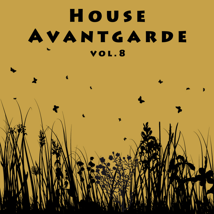 VARIOUS - House Avantgarde Vol 8