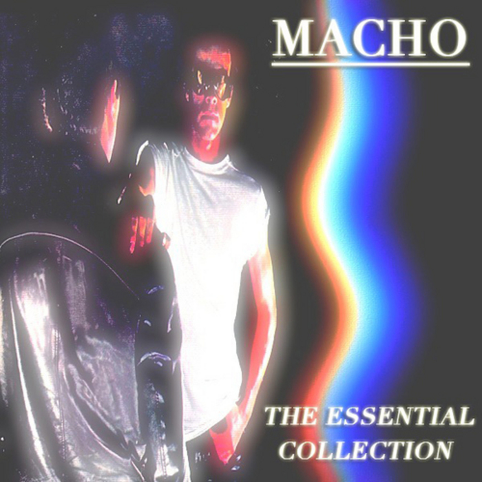 MACHO - The Essential Collection