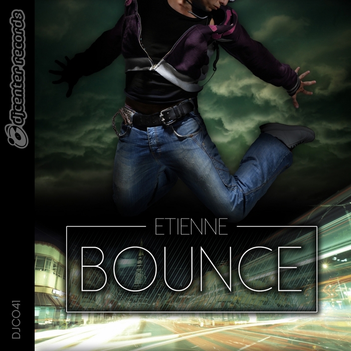 ETIENNE - Bounce