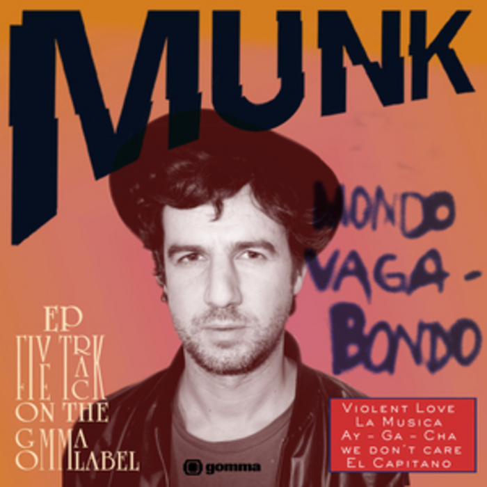 MUNK - Mondo Vagabondo EP