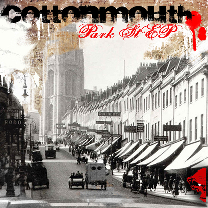 COTTONMOUTH - Park Steet EP