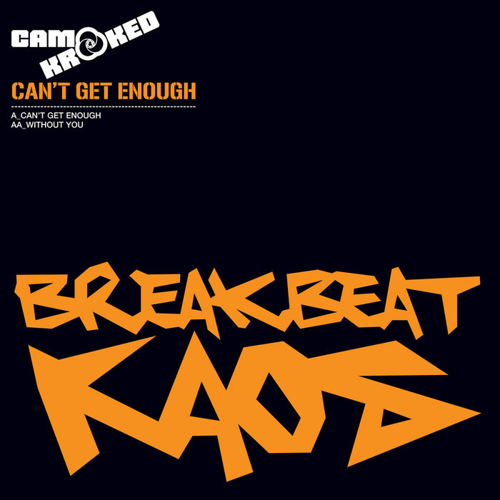 CAMO & KROOKED - Can't Get Enough