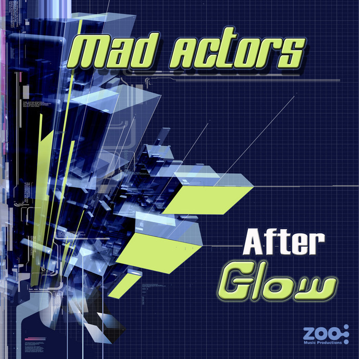 MAD ACTORS - After Glow