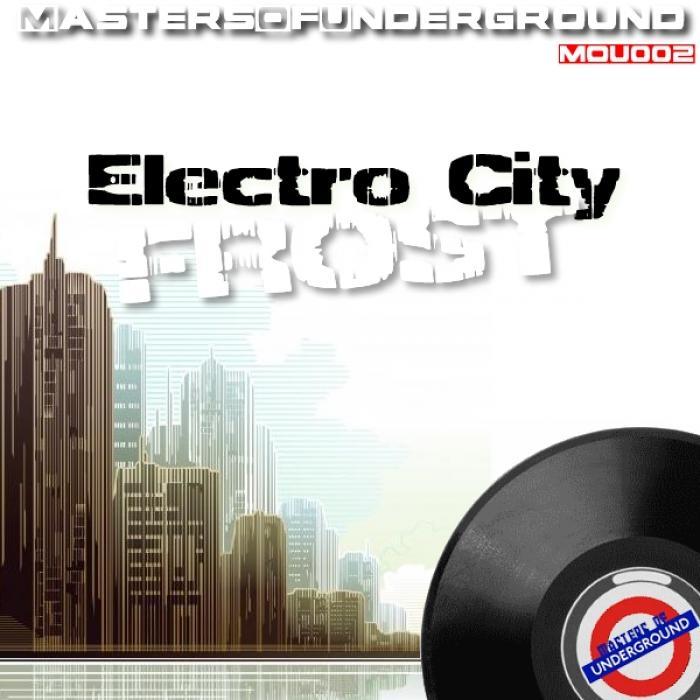 FROST - Electro City EP