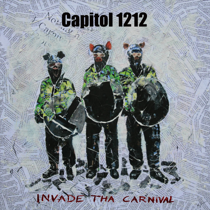 CAPITOL 1212 FEAT TENOR FLY - Invade Tha Carnival