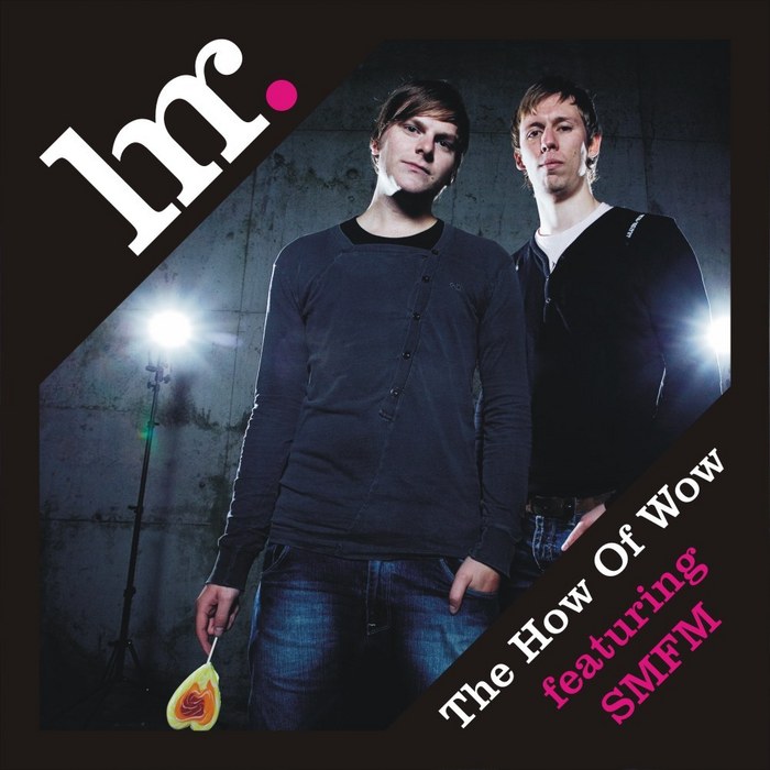 LOVE GIRLS feat SMFM - The How Of Wow