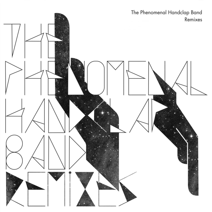 PHENOMENAL HANDCLAP BAND, The - Remixes