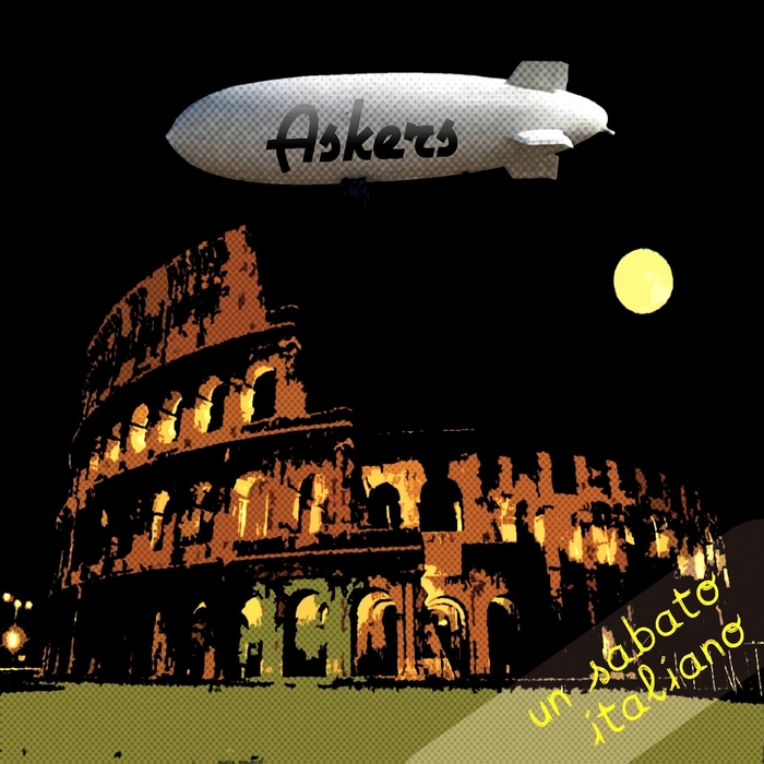 ASKERS - Un Sabato Italiano