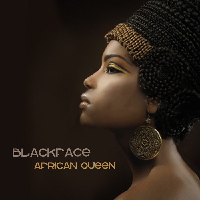 African Queen By Black Face On Mp3 Wav Flac Aiff And Alac